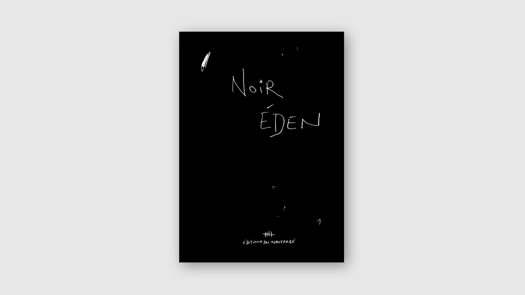 Couverture du recueil de poésie Noir Éden de Sébastien Gaudette, publié aux Éditions du Naufragé.